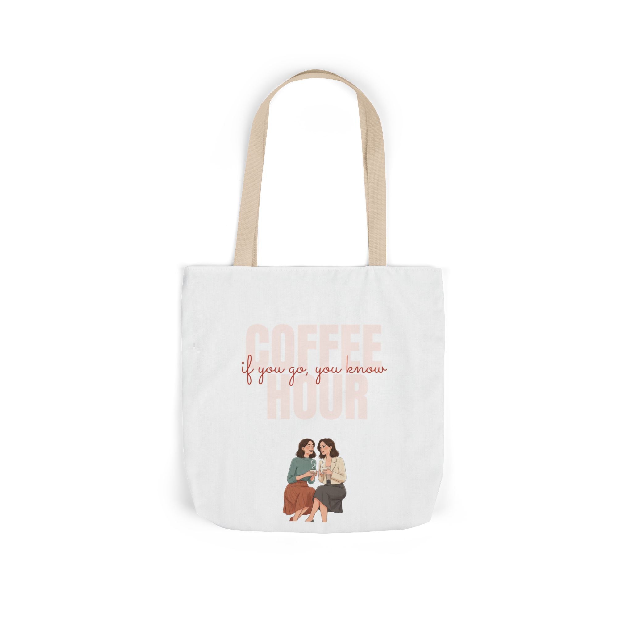 Coffee Hour Tote Bag — "If You Know, You Go; If You Go, You Know" Illustrated Canvas Tote
