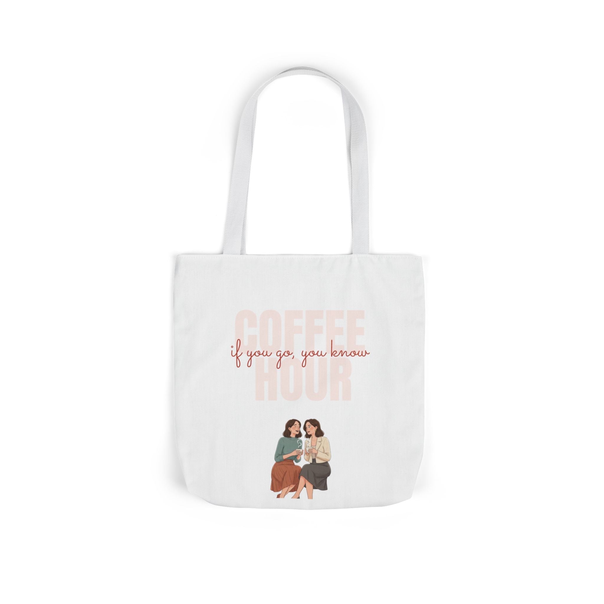 Coffee Hour Tote Bag — "If You Know, You Go; If You Go, You Know" Illustrated Canvas Tote